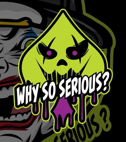 "Why So Serious?" Ace Sticker